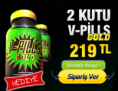 V-PİLLS GOLD PENİS BÜYÜTÜCÜ 2 KUTU HEDİYELİ